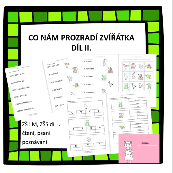 Co nám prozradí zvířátka Díl II.