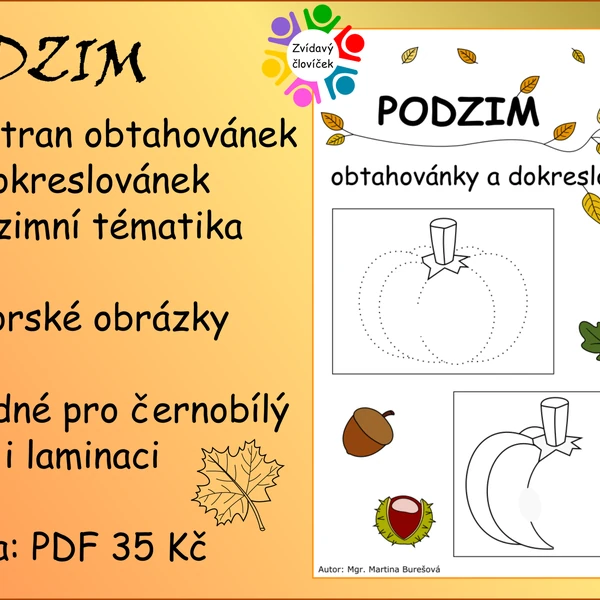 Podzimní obtahovánky a dokreslovánky