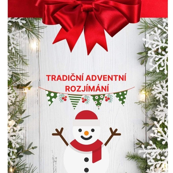 Tradiční adventní rozjímání s překvapením