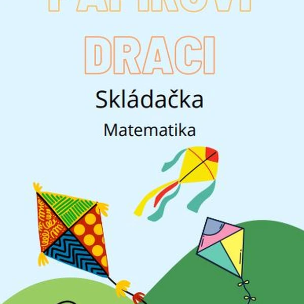 Papíroví draci - Skládačka - Matematika