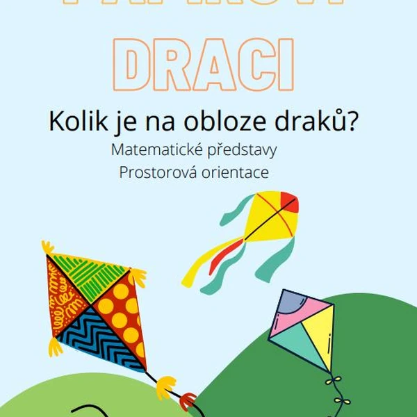 Papíroví draci - Matematické představy, prostorová orientace