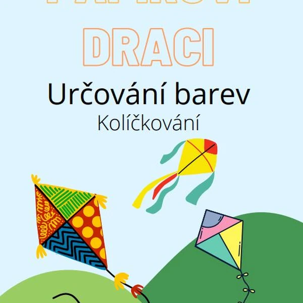 Papíroví draci - Určování barev - Kolíčkování
