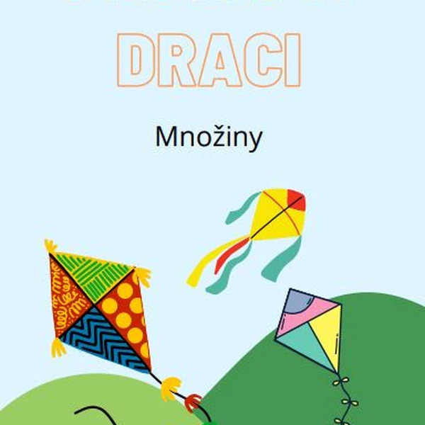 Papíroví draci - Množiny
