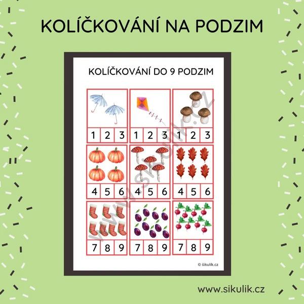 POČÍTÁME DO 9 PODZIM (KOLÍČKOVÁNÍ)