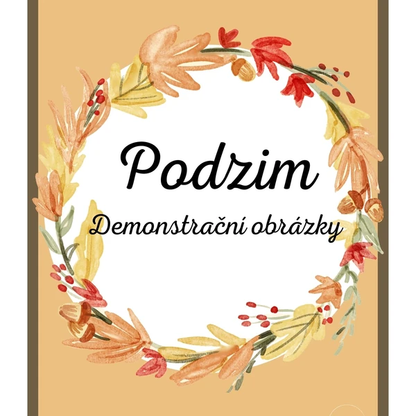 Podzim - demonstrační obrázky A4