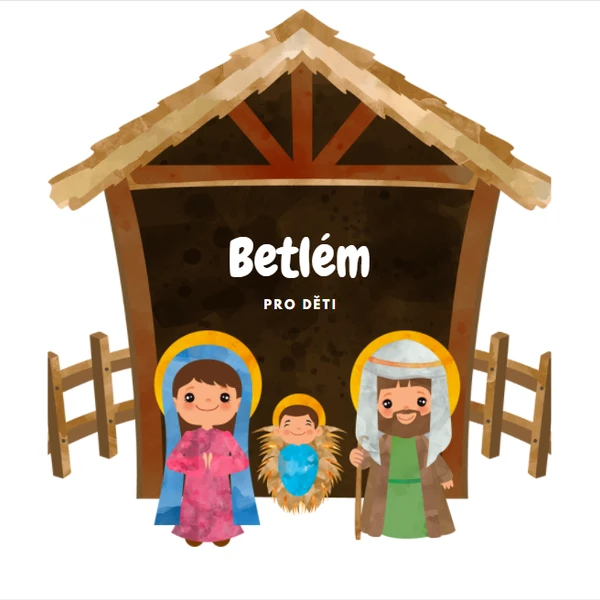 Betlém pro děti