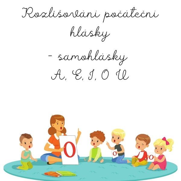 Rozlišování počáteční hlásky - A,E,I,O,U (barevné)