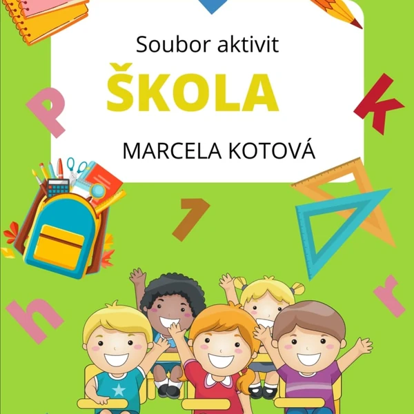 Soubor aktivit  ŠKOLA