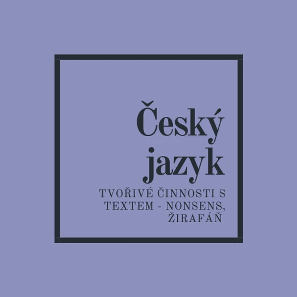 Tvořivé činnosti s textem - nonsens, Žirafáň