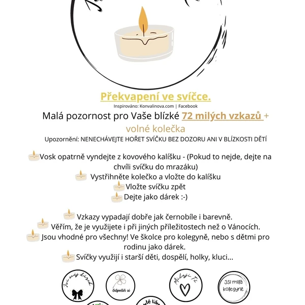 Překvapení ve svíčce