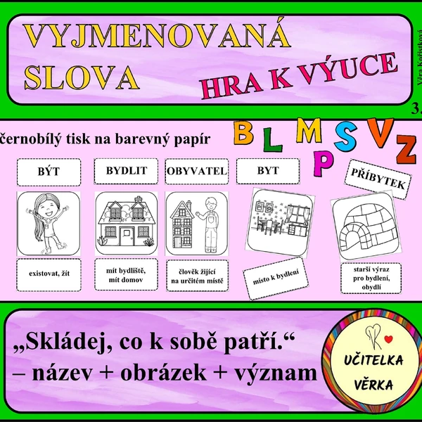 VYJMENOVANÁ SLOVA - HRA - skládanka "CO K SOBĚ PATŘÍ"