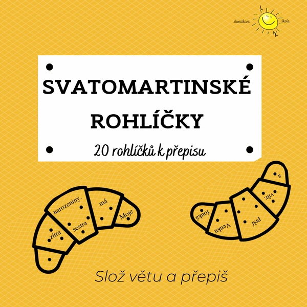 SVATOMARTINSKÉ ROHLÍČKY - PŘEPIS