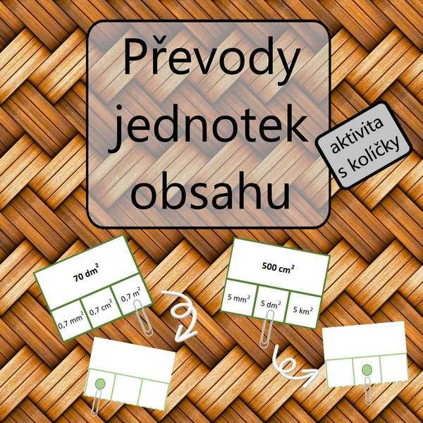 Převody jednotek obsahu - aktivita s kolíčky