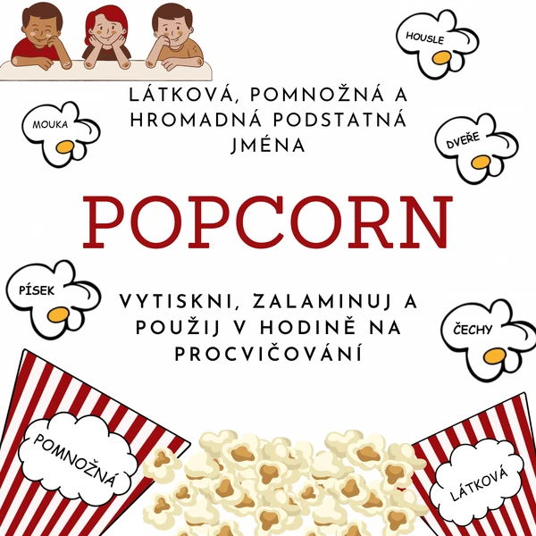 POPCORN - HROMADNÁ, POMNOŽNÁ, LÁTKOVÁ
