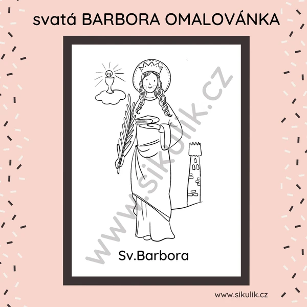 SV. BARBORA OMALOVÁNKA