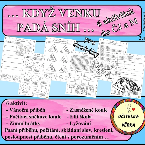 KDYŽ VENKU PADÁ SNÍH... pro druháky - 6 aktivit do ČJ a M