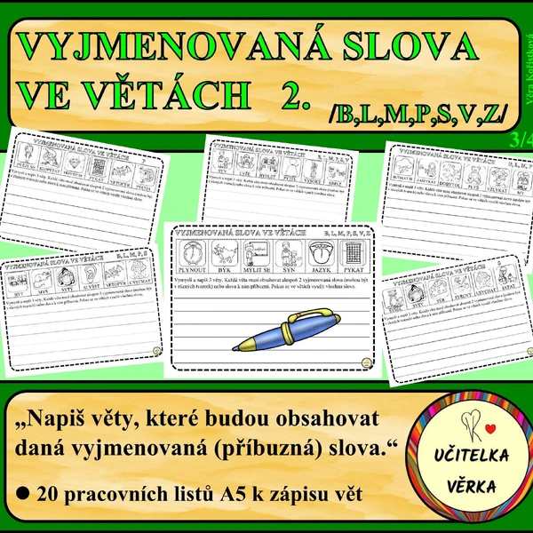 VYJMENOVANÁ SLOVA VE VĚTÁCH 2. díl - B, L, M, P, S, V, Z