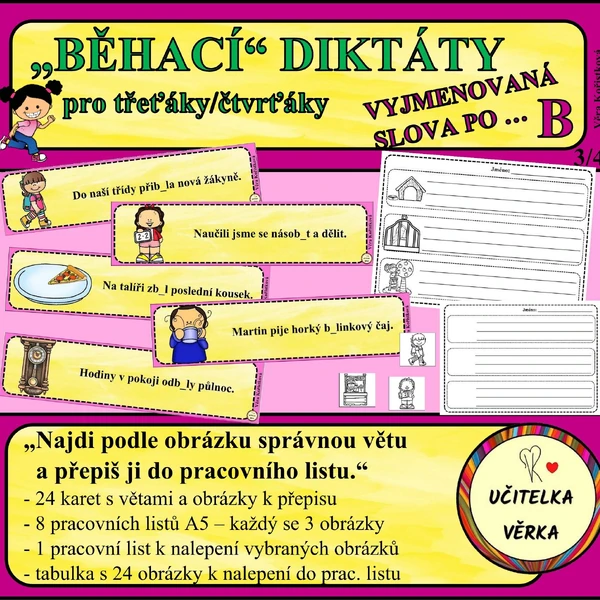 „BĚHACÍ“ DIKTÁTY pro třeťáky/čtvrťáky - VYJMENOVANÁ SLOVA PO B