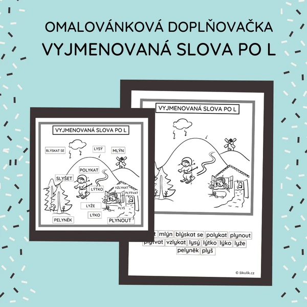 OMALOVÁNKOVÁ DOPLŇOVAČKA VYJMENOVANÁ SLOVA PO L
