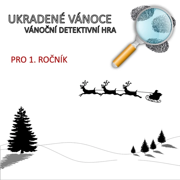 Ukradené Vánoce - detektivní hra pro 1. ročník