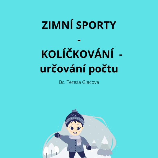 Zimní sporty - kolíčkování