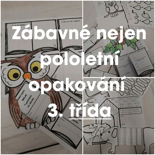 Zábavné nejen pololetní opakování a zhodnocení 3. třída