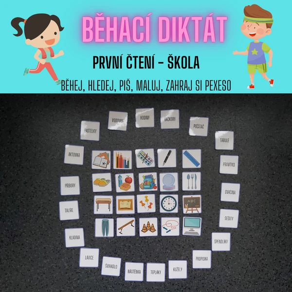Běhací diktát první čtení - škola (běhej, hledej, piš, maluj, zahraj si pexeso)