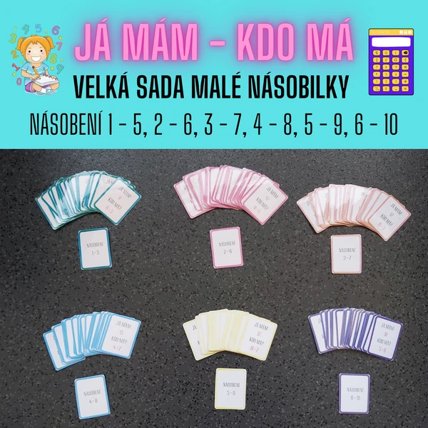 Já mám - kdo má (velká sada malé násobilky)
