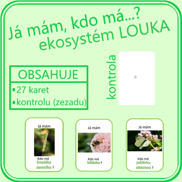 Já mám, kdo má…? EKOSYSTÉM LOUKA