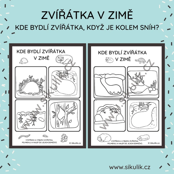 OMALOVÁNKA+ VYSTŘIHOVÁNKA KDE BYDLÍ ZVÍŘÁTKA V ZIMĚ