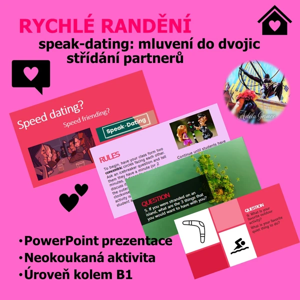 Speed dating - (speak-dating, zapojí se celá třída) - nejen k Valentýnu