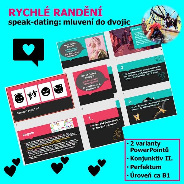 Speed-Dating - ("rychlé randění" - mluví celá třída)
