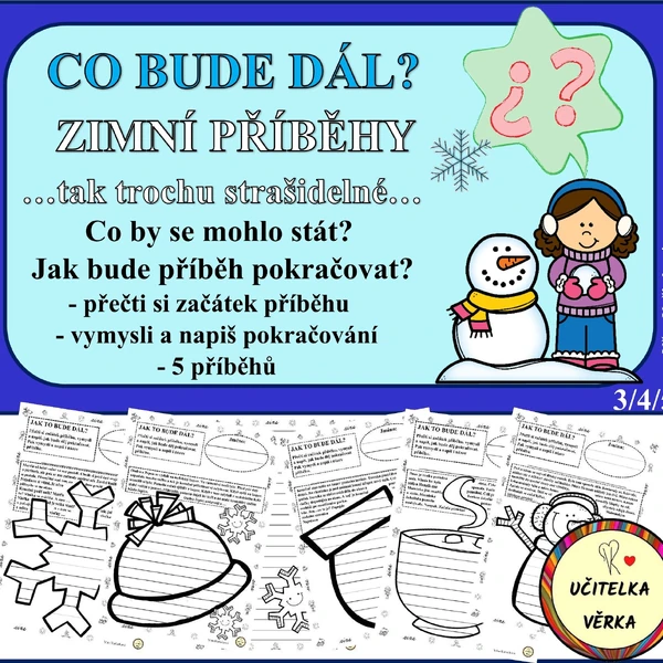 CO BUDE DÁL? - ZIMNÍ PŘÍBĚHY …tak trochu strašidelné…
