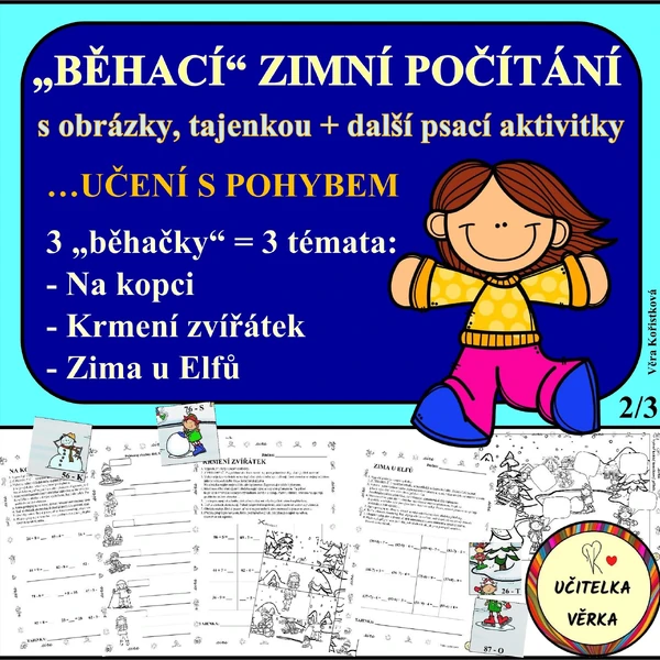 "BĚHACÍ" ZIMNÍ POČÍTÁNÍ s obrázky, tajenkou + další psací aktivitky