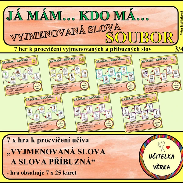JÁ MÁM... KDO MÁ... VYJMENOVANÁ SLOVA - SOUBOR