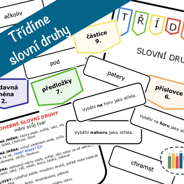 třídíme - slovní druhy