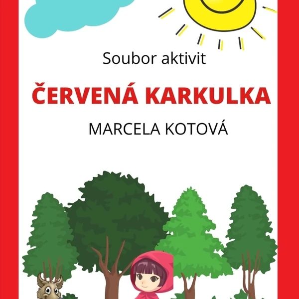 Soubor aktivit  KARKULKA