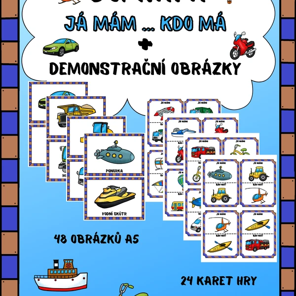DOPRAVA - JÁ MÁ...KDO MÁ + DEMONSTRAČNÍ OBRÁZKY