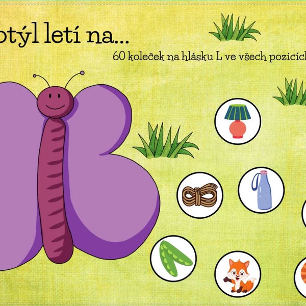 Motýl letí na... (hláska L) 