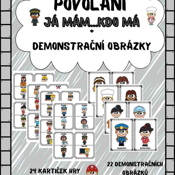 POVOLÁNÍ - JÁ MÁM...KDO MÁ + DEMONSTRAČNÍ OBRÁZKY