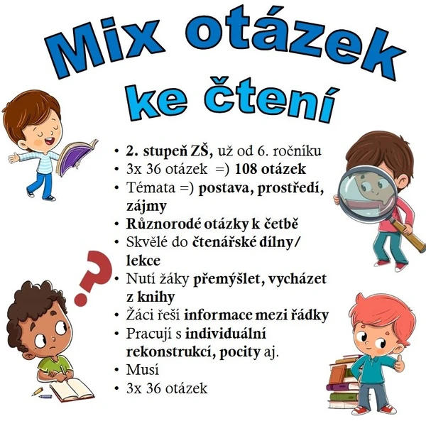 Mix otázek ke čtení (čtenářská dílna/lekce)
