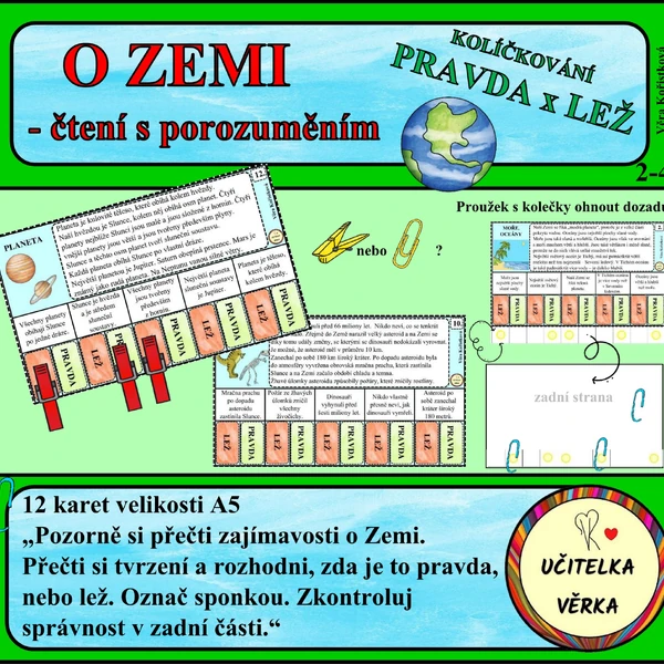 O ZEMI - čtení s porozuměním - PRAVDA x LEŽ