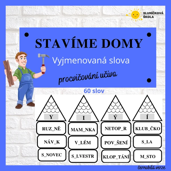 STAVÍME DOMY - Vyjmenovaná slova