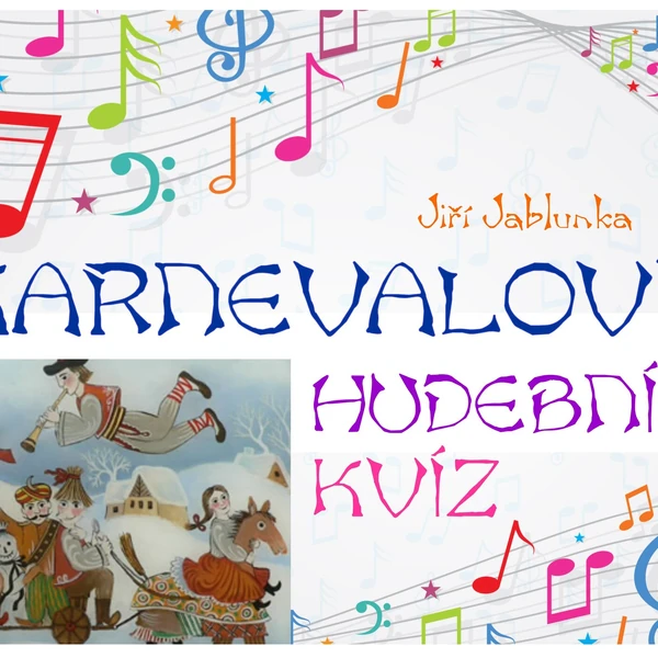 Karnevalový hudební kvíz aneb Z pohádky do pohádky