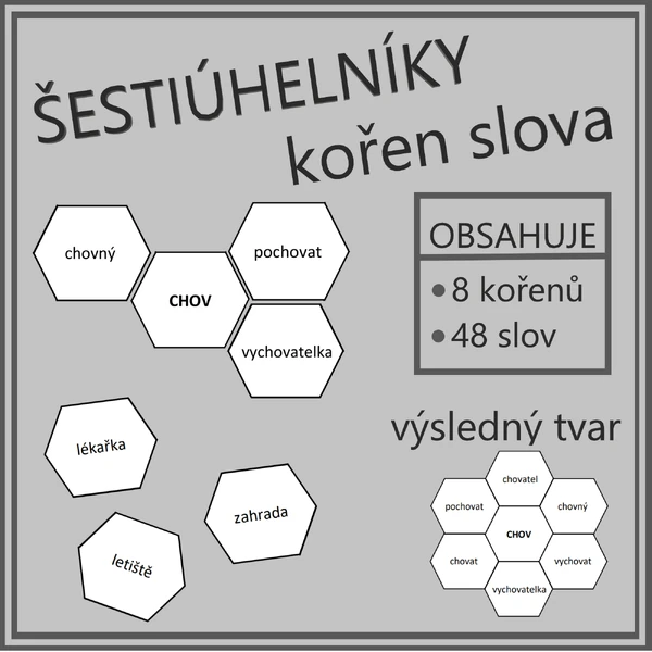 Kořen slova - šestiúhelníky