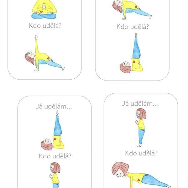 Já udělám.... Kdo udělá...? - jóga pro děti 