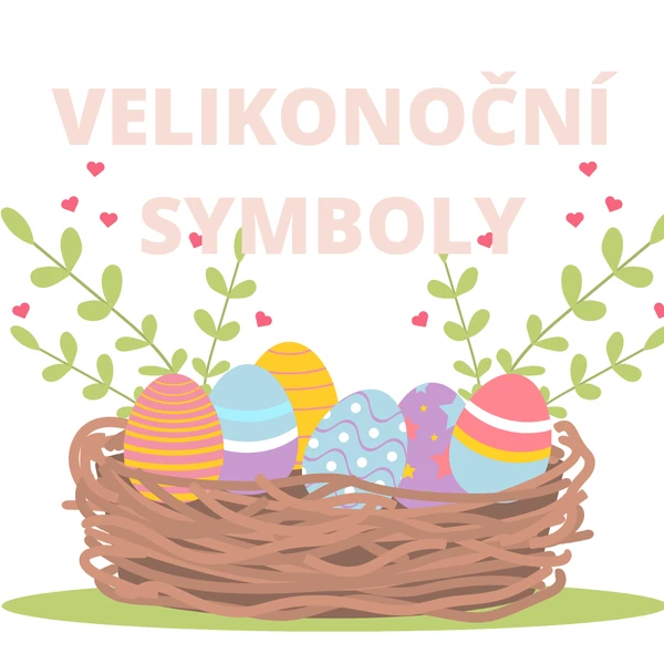 Demonstrační obrázky - VELIKONOČNÍ SYMBOLY