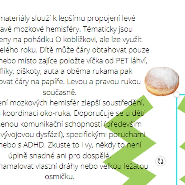 Propojování mozkových hemisfér s koblížkem