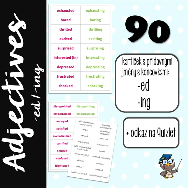 Adjectives - Přídavná jména -ed/-ing
