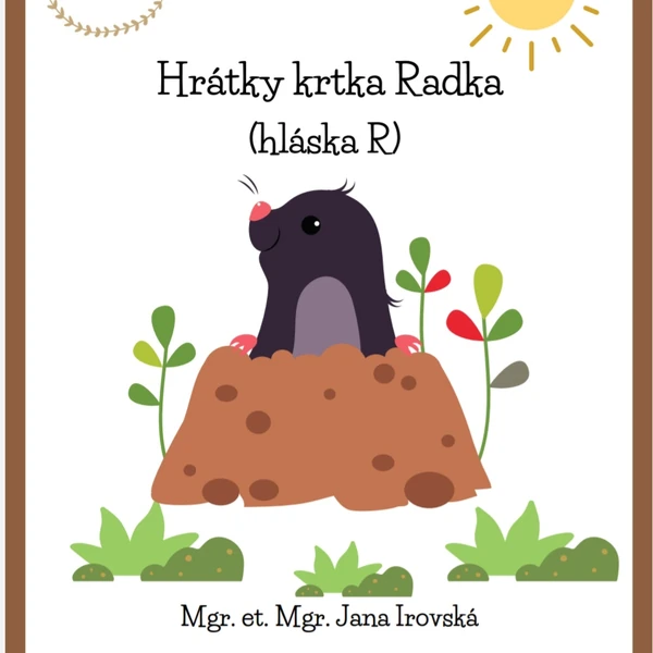 Hrátky krtka Radka (hláska R) 